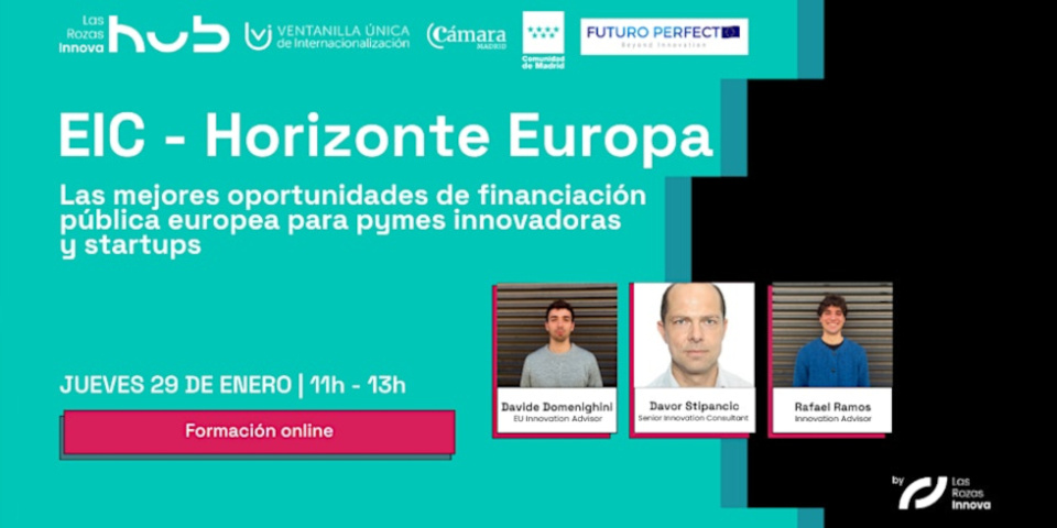 EIC: las mejores oportunidades de financiación pública europea para pymes y startup
